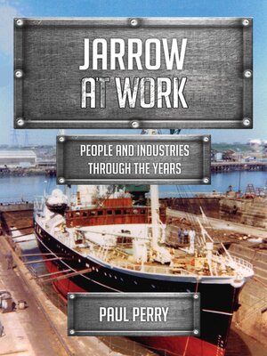 cover image of Jarrow at Work